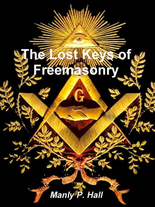 Title details for The Lost Keys of Freemasonry by Manly P. Hall - Wait list